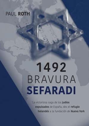 1492Bravura Sefaradi de Paul Roth