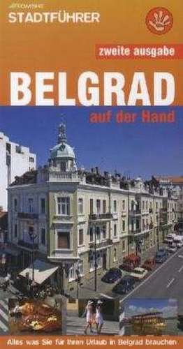 Belgrad auf der Hand de Vladimir Dulovic