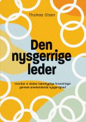 Den nysgerrige leder de Thomas Olsen
