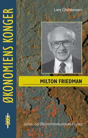 Milton Friedman de Lars Christensen