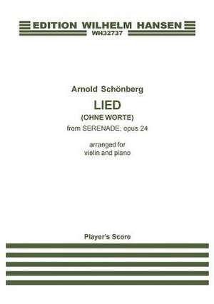 Lied (Ohne Worte) from Serenade Op. 24: Violin and Piano de Arnold Schoenberg