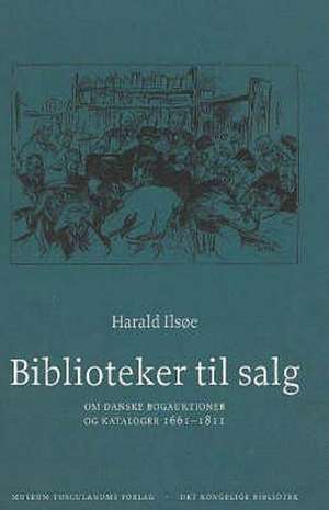 Biblioteker Til Salg de Harald Ilsoe