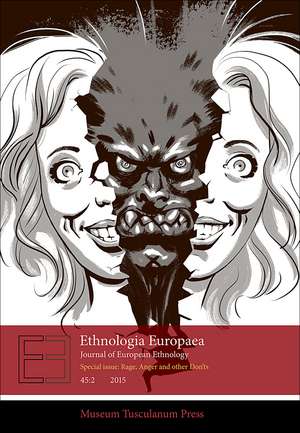 Ethnologia Europaea 45:2: Journal of European Ethnology de Regina Bendix