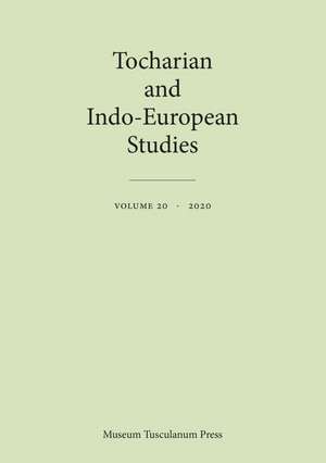 Tocharian and Indo-European Studies 20 de Birgit Anette Olsen