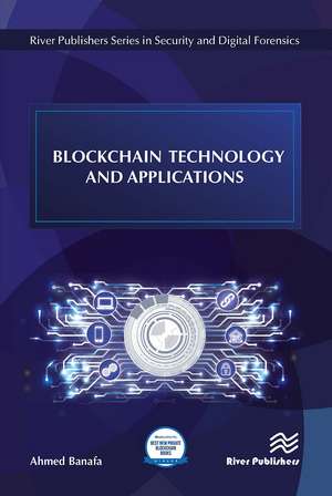 Blockchain Technology and Applications de Ahmed Banafa