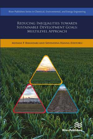 Reducing Inequalities Towards Sustainable Development Goals: Multilevel Approach de Medani P. Bhandari