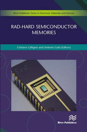 Rad-hard Semiconductor Memories de Cristiano Calligaro