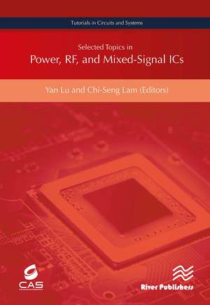 Selected Topics in Power, RF, and Mixed-Signal ICs de Yan Lu