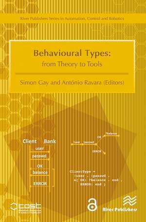 Behavioural Types: From Theory to Tools de Simon Gay