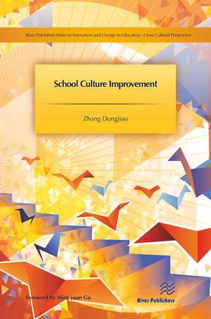 School Culture Improvement de Zhang Dongjiao