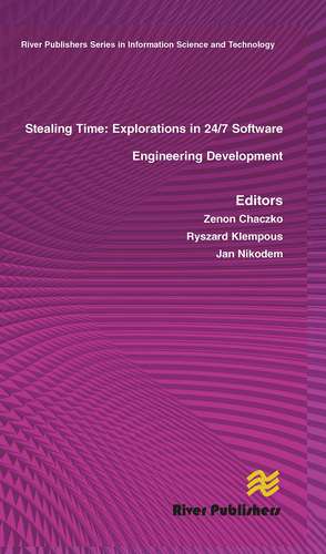 Stealing Time: Exploration in 24/7 Software Engineering Development de Zenon Chaczko