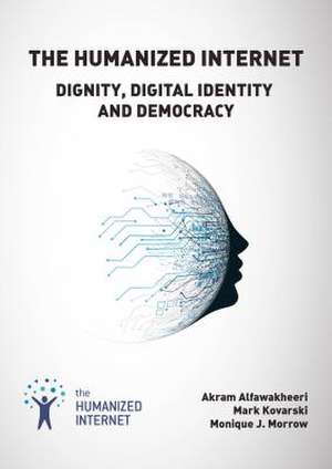 The Humanized Internet de Akram Alfawakheeri