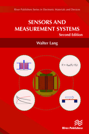 Sensors and Measurement Systems de Walter Lang