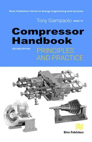 Compressor Handbook: Principles and Practice de Tony Giampaolo