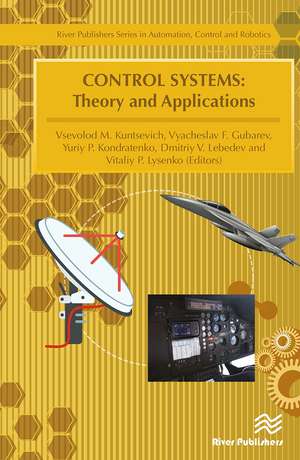 Control Systems: Theory and Applications de Vsevolod Kuntsevich