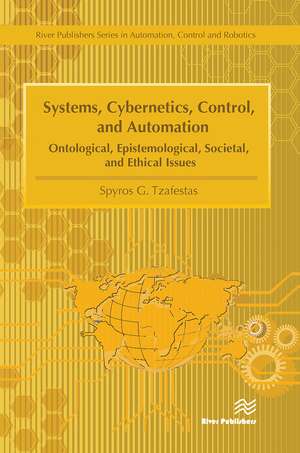 Systems, Cybernetics, Control, and Automation de Spyros G. Tzafestas