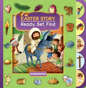 Ready, Set, Find! Easter Story de Vanessa Carroll