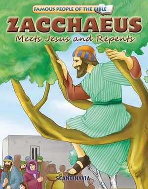 Zacchaeus Meets Jesus and Repents de Joy Melissa Jensen