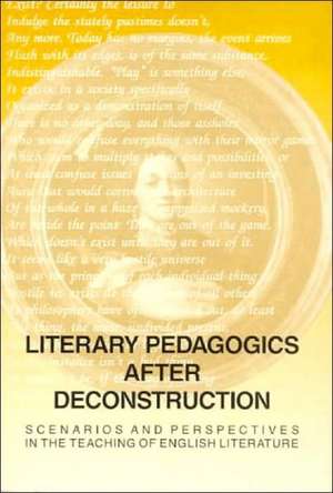 Literary Pedagogies After Deconstruction de Per Serritslev Petersen