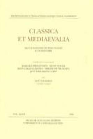 Classica Et Mediaevalia de Holger Friis Johansen