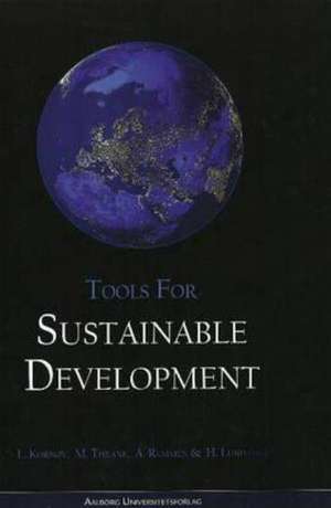 Tools for Sustainable Development de Lone Kornov