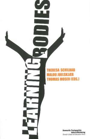 Learning Bodies de Thomas Moser