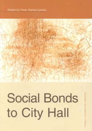 Social Bonds to City Hall de Peter Dahler-Larsen