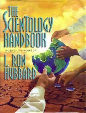 The Scientology Handbook de L. Ron Hubbard