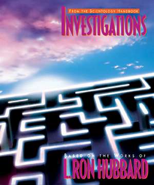 Investigations de L. Ron Hubbard