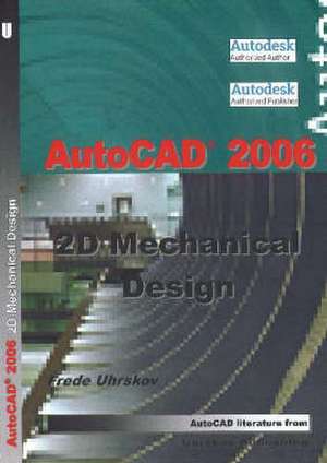 "AutoCAD" 2006 de Frede Uhrskov