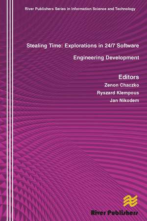 Stealing Time: Exploration in 24/7 Software Engineering Development de Zenon Chaczko