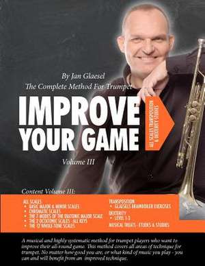 Improve Your Game Volume III de Glaesel, Jan