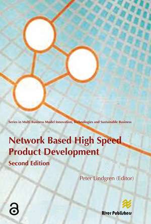 Network Based High Speed Product Development de Peter Lindgren