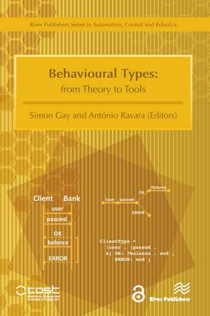 Behavioural Types: From Theory to Tools de Simon Gay