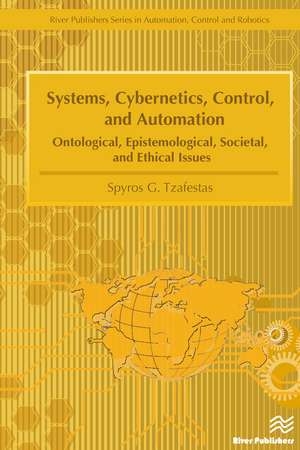 Systems, Cybernetics, Control, and Automation de Spyros G. Tzafestas