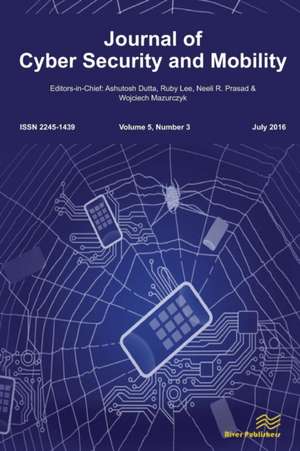 Journal of Cyber Security and Mobility (5-3) de Neeli R. Prasad