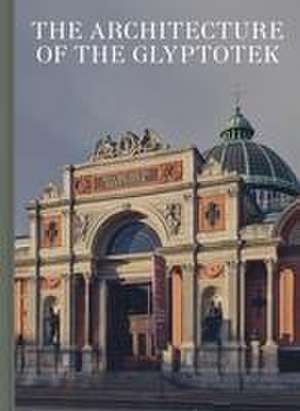 Architecture of the Glyptotek de Jane Rowley