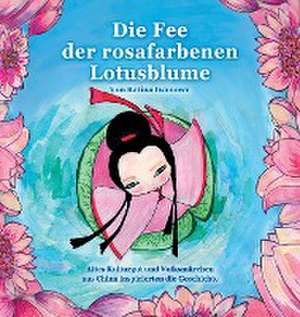 Iwanowa, K: Fee der rosafarbenen Lotusblume