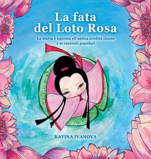 La fata del Loto Rosa de Katina Ivanova