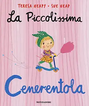 La piccolissima Cenerentola de Sue Heap