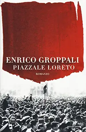 Piazzale Loreto de Enrico Groppali