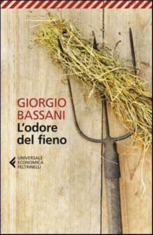 L'odore del fieno de Giorgio Bassani