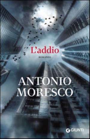 L'addio de Antonio Moresco