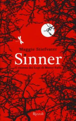 Sinner. Il ritorno dei Lupi di Mercy Falls de Maggie Stiefvater