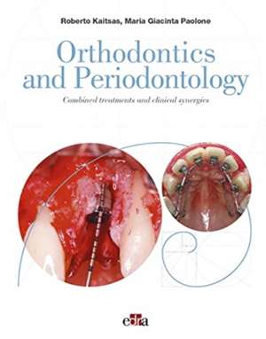 Orthodontics and Periodontology de Maria Giacinta Paolone