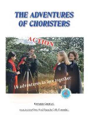 The Adventures of the Choristers de Fernando Guerrieri