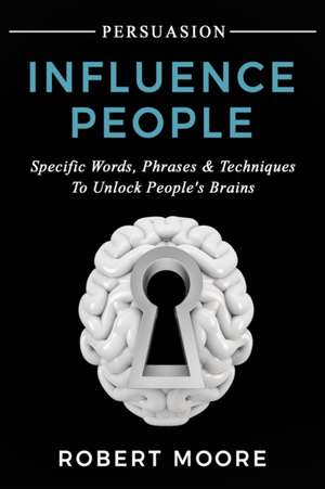 Persuasion de Robert Moore