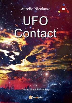 UFO Contact de Aurelio Nicolazzo