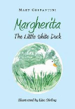 Margherita - The Little White Duck de Mary Costantini