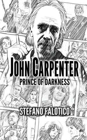 John Carpenter - Prince of Darkness de Stefano Falotico